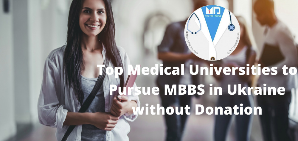 Top Medical Universities to Pursue MBBS in Ukraine