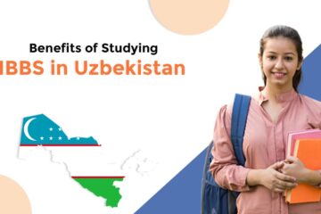 Benefits of Pursuing MBBS in Uzbekistan